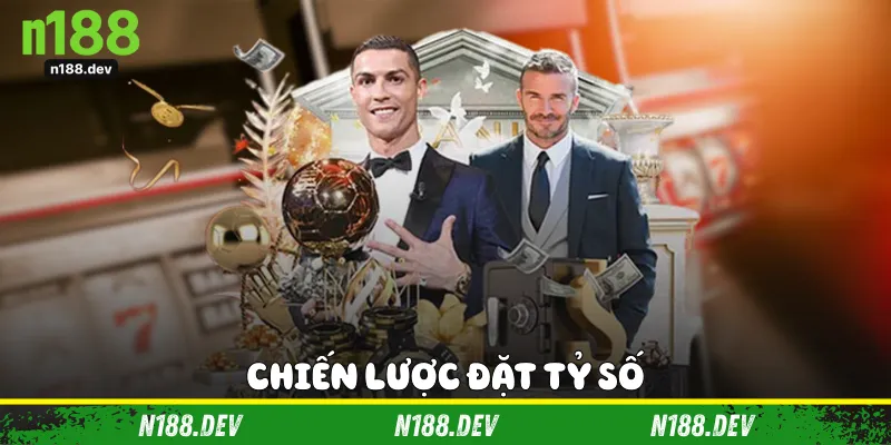 Chiến lược đặt tỷ số